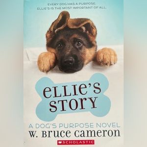 Scholastic | Other | Ellies Story A Dogs Purpose | Poshmark